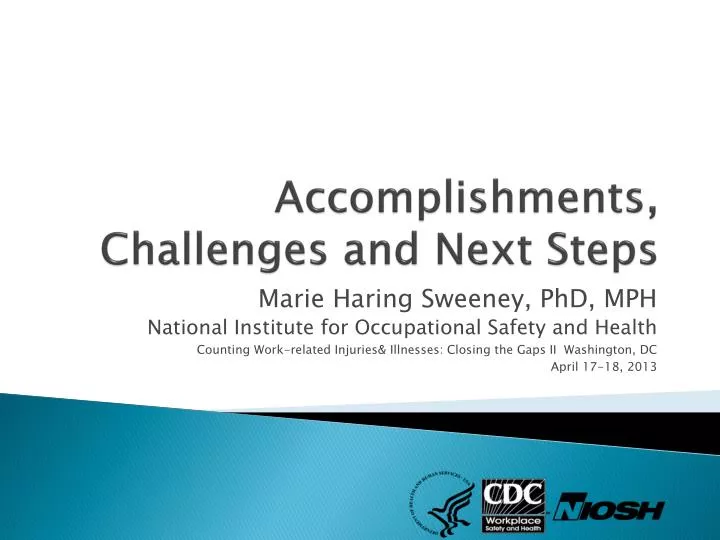 accomplishments challenges and next steps