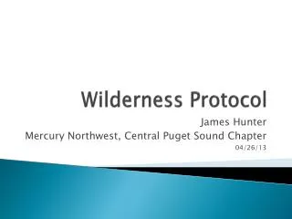 Wilderness Protocol