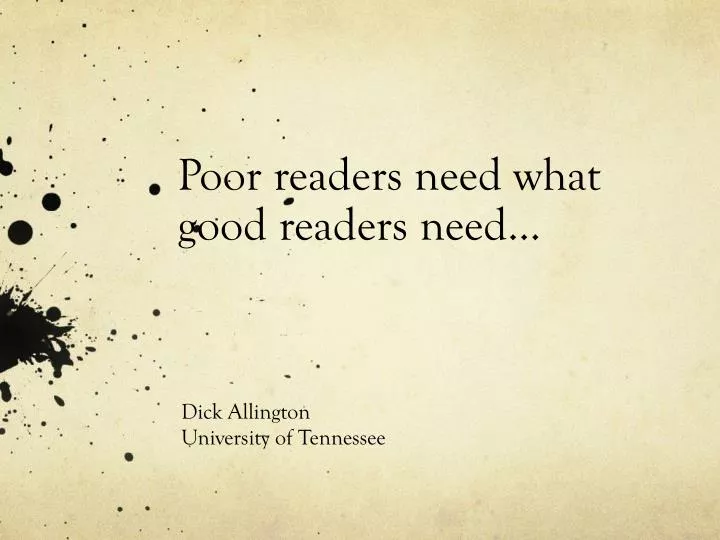 poor readers need what good readers need