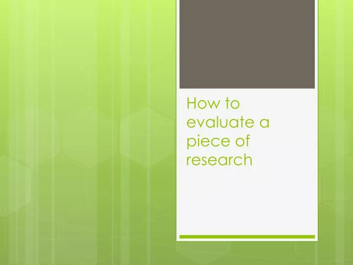 how to evaluate a piece of research