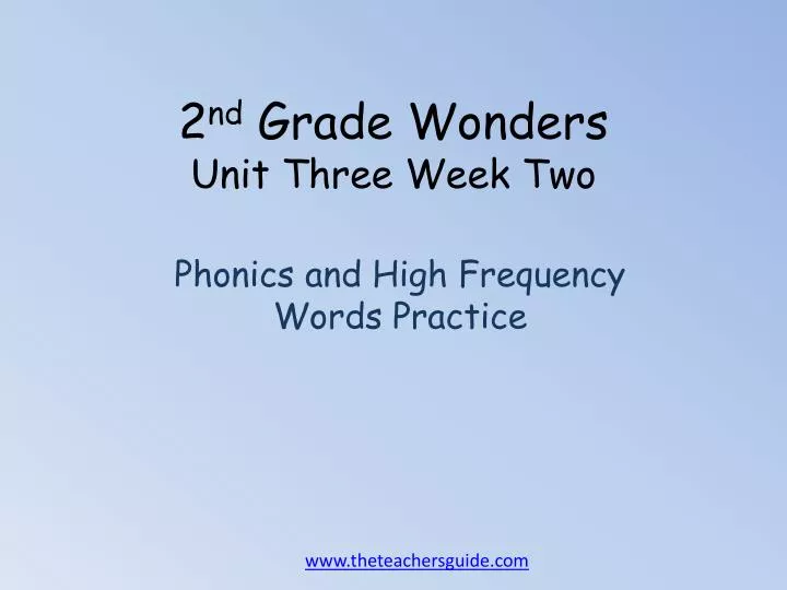 2 nd grade wonders unit three week two