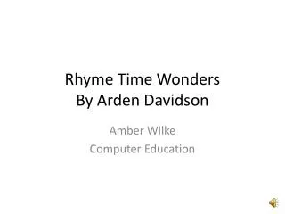 Rhyme Time Wonders By Arden Davidson