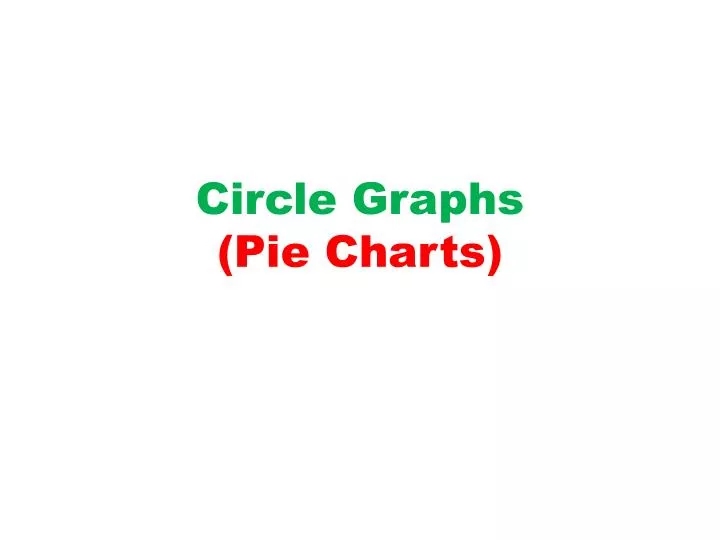 circle graphs pie charts
