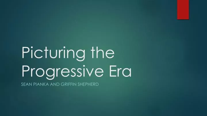 picturing the progressive era