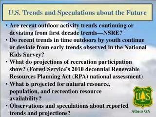 U.S. Trends and Speculations about the Future