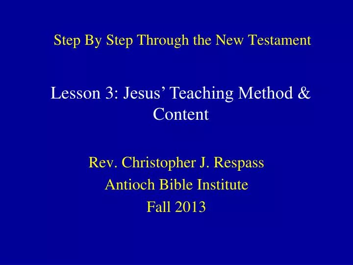 step by step through the new testament