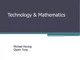 Technology &amp; Mathematics