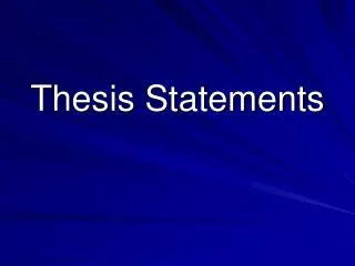 Thesis Statements