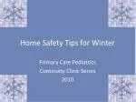 Home Safety Tips for Winter - slide 1