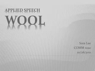 Applied speech Wool