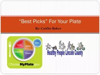 “Best Picks” For Your Plate