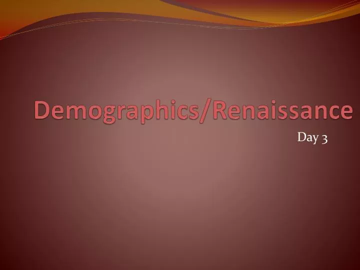 demographics renaissance