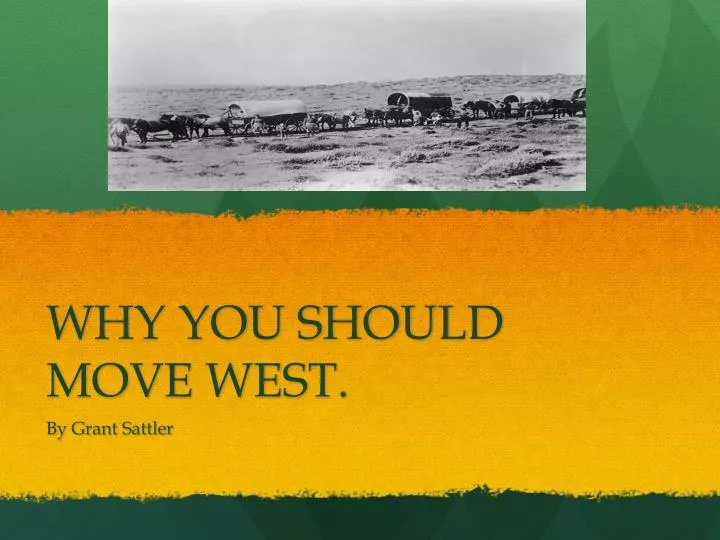 why you should move west