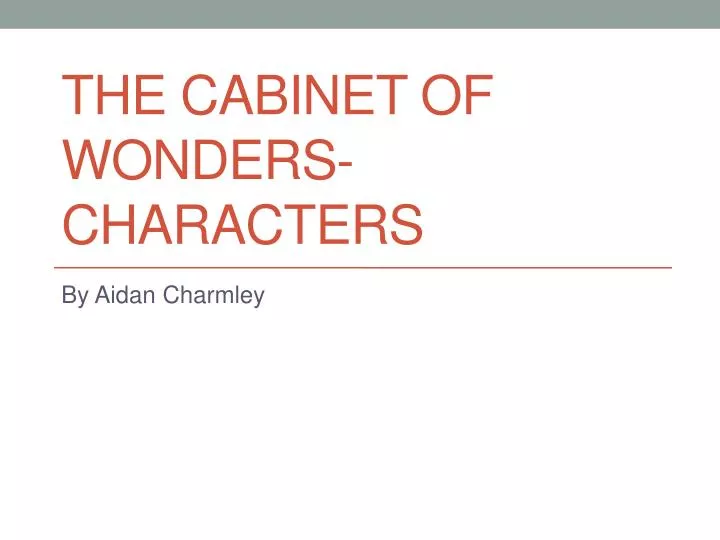 the cabinet of wonders characters