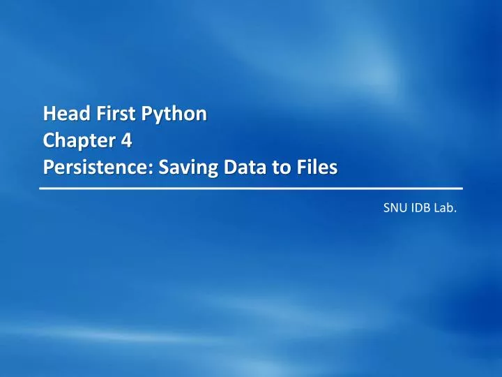 head first python chapter 4 persistence saving data to files