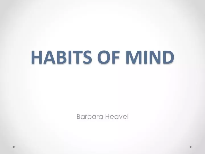 habits of mind