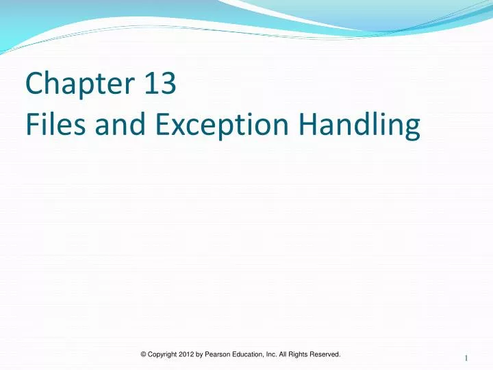 chapter 13 files and exception handling