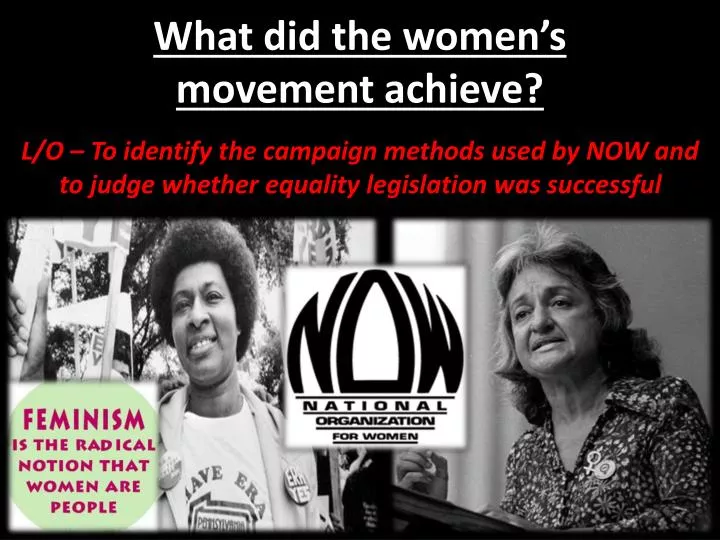 what did the women s movement achieve