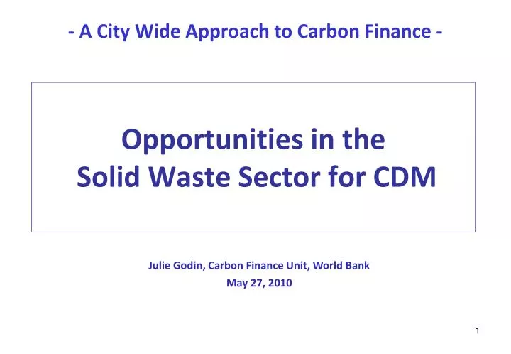 opportunities in the solid waste sector for cdm