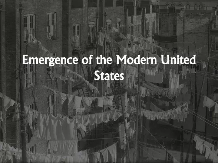 emergence of the modern united states