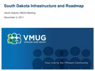 South Dakota Infrastructure and Roadmap