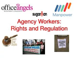 Agency Workers: Rights and Regulation