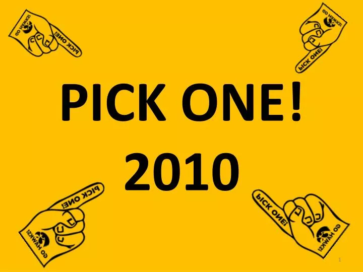 pick one 2010