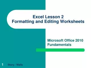 Excel Lesson 2 Formatting and Editing Worksheets