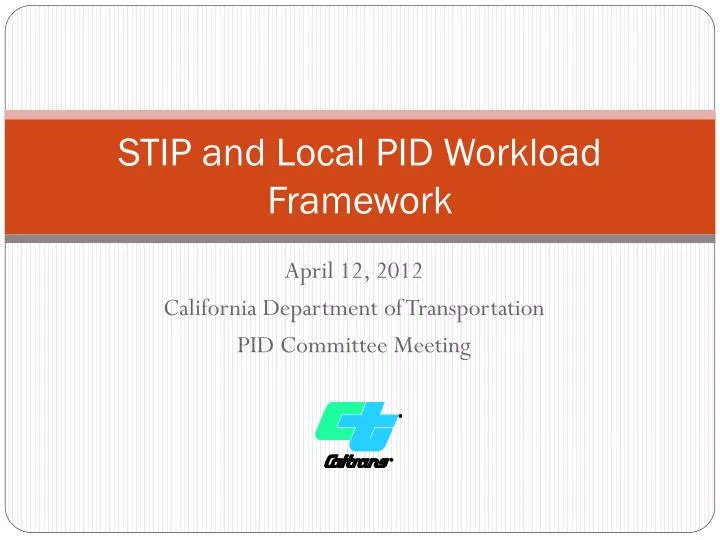 stip and local pid workload framework