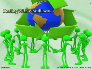 Dealing With Worldliness