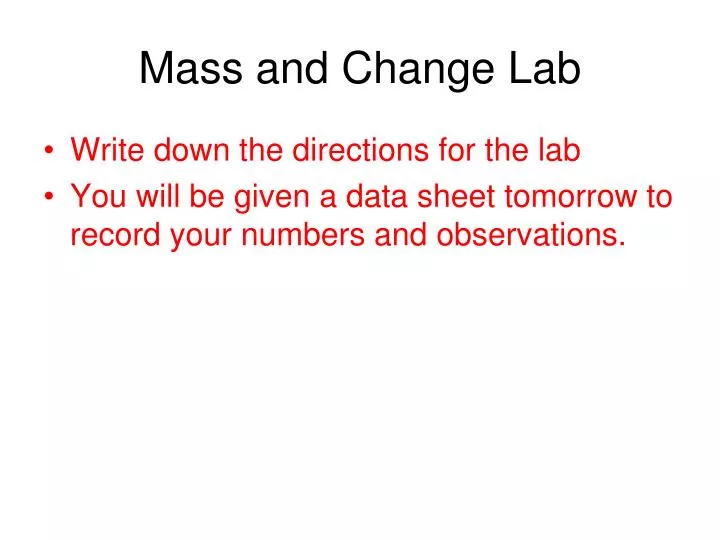 mass and change lab