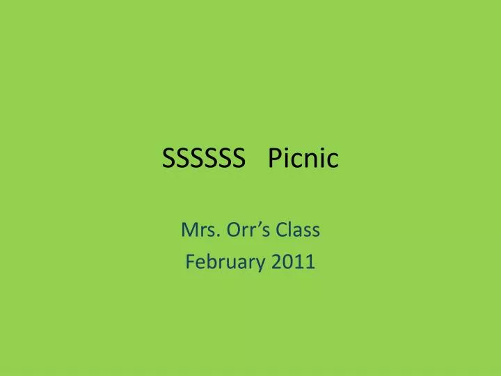 ssssss picnic