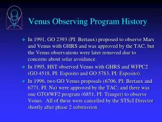 Venus Observing Program History