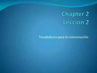 chapter 2 lecci n 2