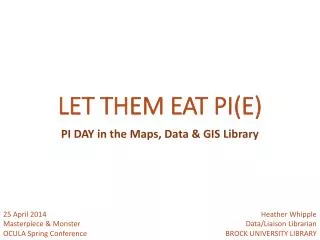 LET THEM EAT PI(E)