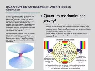 Quantum mechanics and gravity?