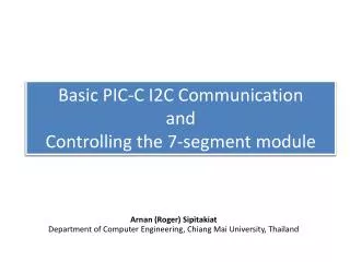 Basic PIC-C I2C Communication and Controlling the 7-segment module