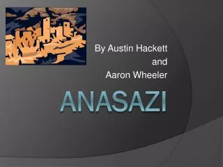 anasazi