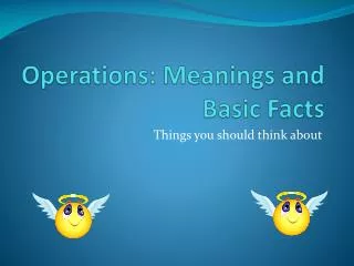 Operations: Meanings and Basic Facts