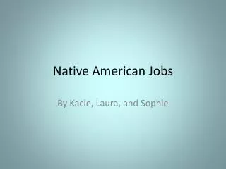 Native American Jobs