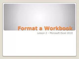 Format a Workbook