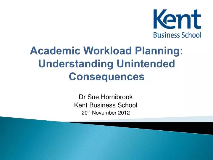 academic workload planning understanding unintended consequences