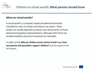 Children on virtual worlds : What parents should know