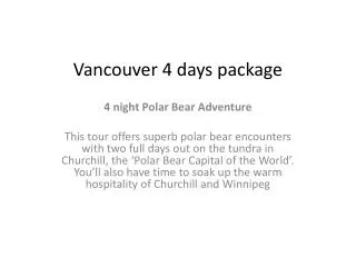 Vancouver 4 days package
