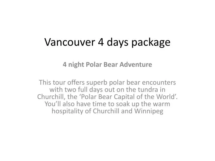 vancouver 4 days package