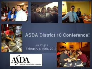 ASDA District 10 Conference!
