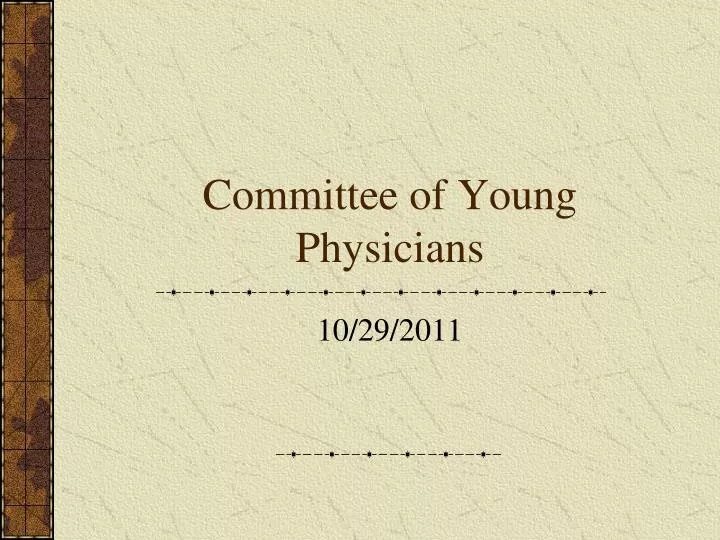 committee of young physicians