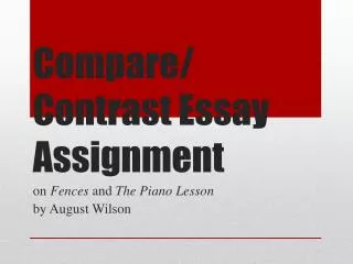 Compare / Contrast Essay Assignment