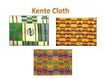 Kente Cloth - slide 1