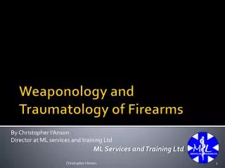 Weaponology and Traumatology of Firearms